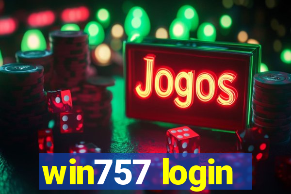 win757 login